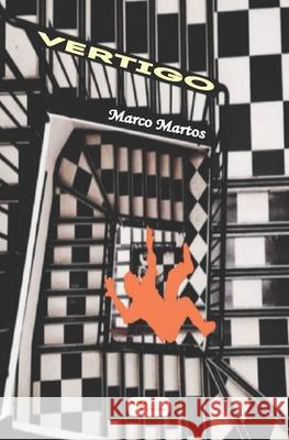 Vertigo Martos Carrera Marco Martos Carrera 9798462608704 Independently published - książka