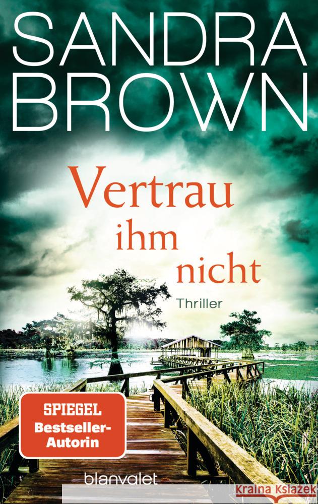 Vertrau ihm nicht Brown, Sandra 9783734113406 Blanvalet - książka