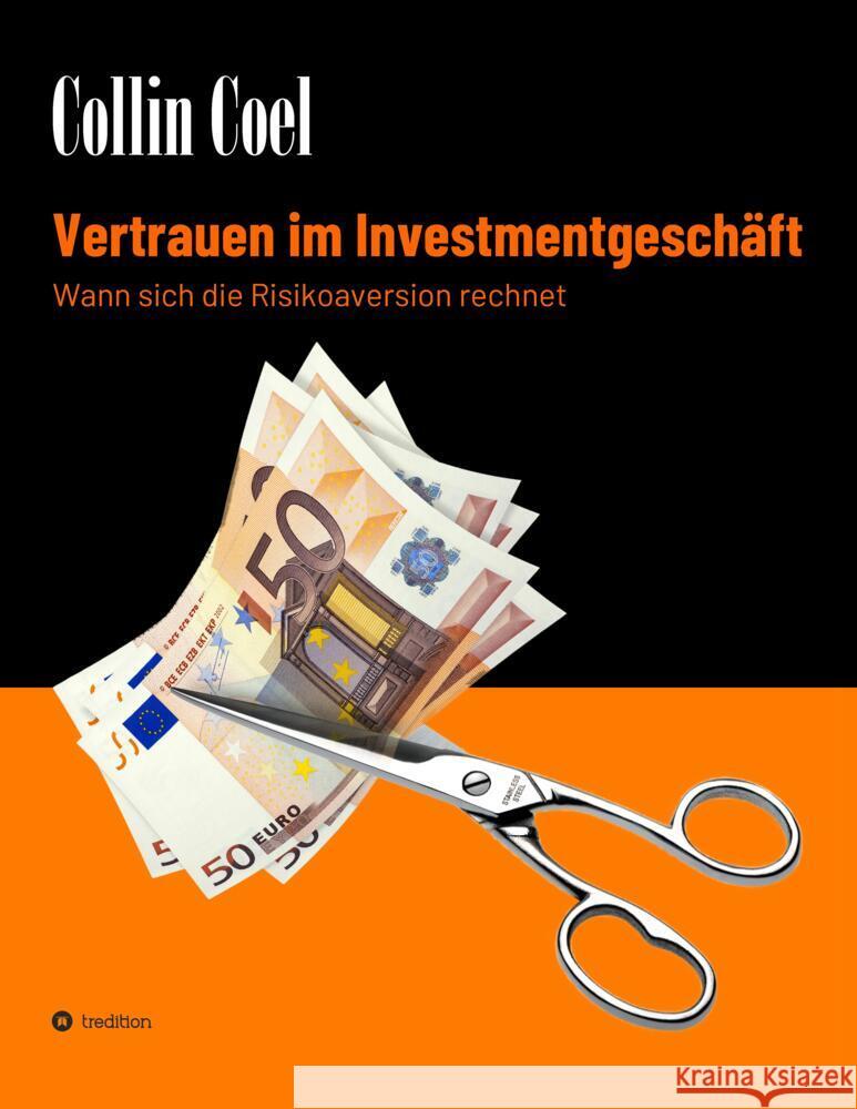 Vertrauen im Investmentgeschäft Coel, Collin 9783347477919 tredition - książka