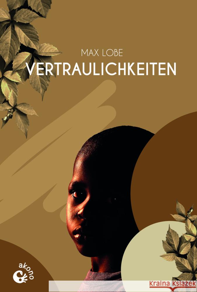 Vertraulichkeiten Lobe, Max 9783949554070 Akono - książka