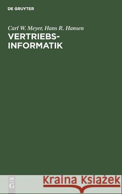 Vertriebsinformatik Meyer, Carl W. 9783110036701 Walter de Gruyter - książka