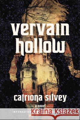 Vervain Hollow Catriona Silvey 9781454965121 Union Square & Co. - książka