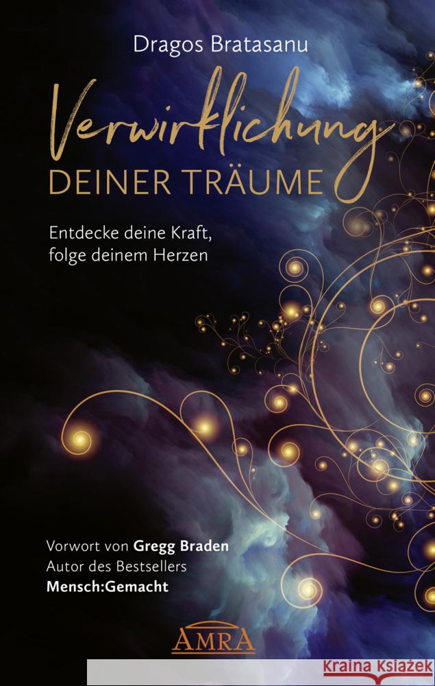 Verwirklichung deiner Träume Bratasanu, Dragos 9783954474097 AMRA Verlag - książka