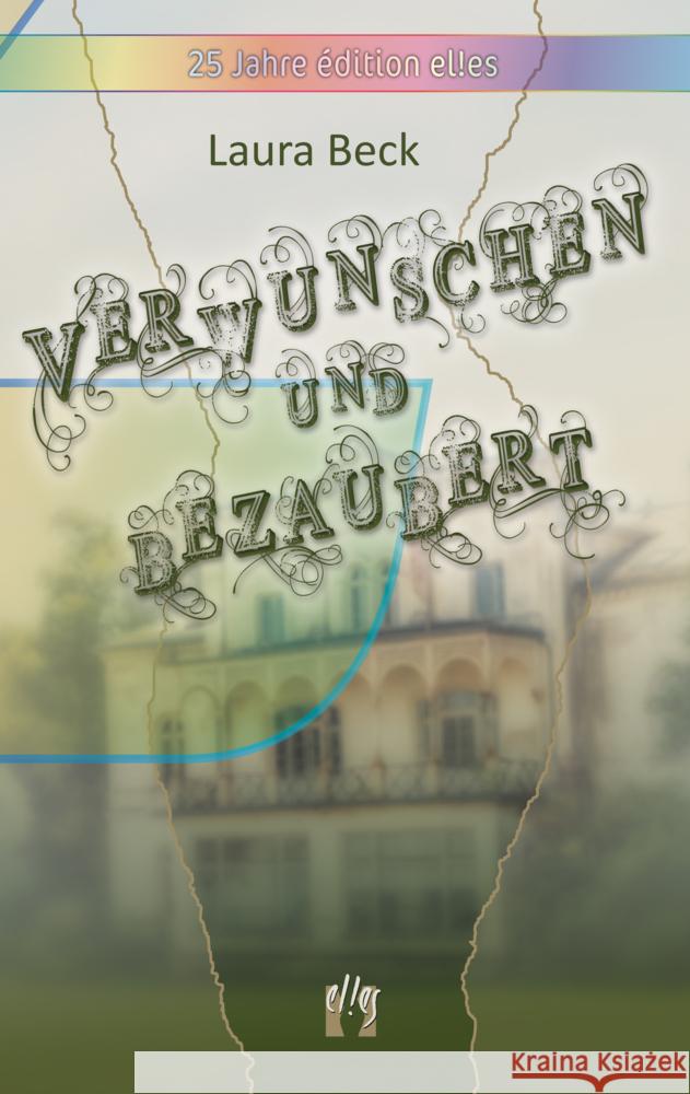 Verwunschen und bezaubert Beck, Laura 9783956093401 Elles - książka