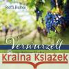 Verwurzelt in deiner Liebe Baltes, Steffi 9783868276442 Francke-Buchhandlung