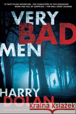 Very Bad Men Harry Dolan 9780425247617 Berkley Publishing Group - książka