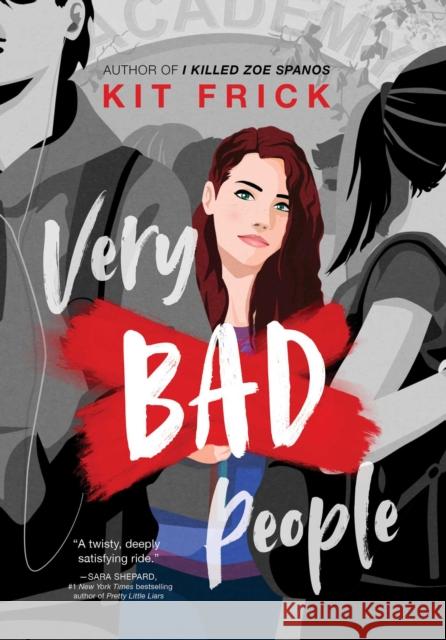 Very Bad People Kit Frick 9781534449749 Simon & Schuster - książka