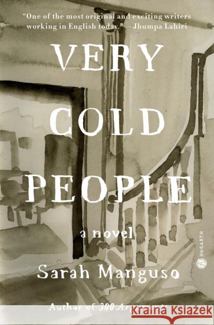 Very Cold People: A Novel Sarah Manguso 9780593241226 Hogarth Press - książka