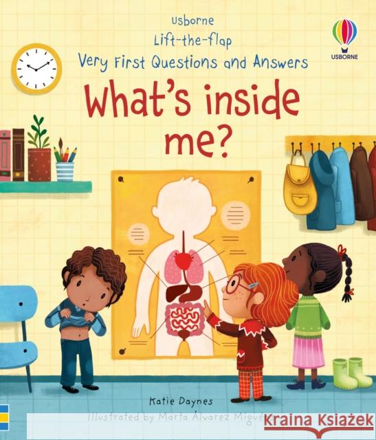 Very First Questions and Answers What's Inside Me? Katie Daynes 9781474948203 Usborne Publishing Ltd - książka