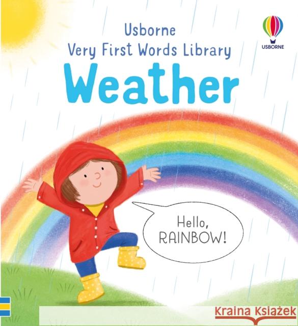 Very First Words Library: Weather Matthew Oldham 9781805072188 Usborne Publishing Ltd - książka