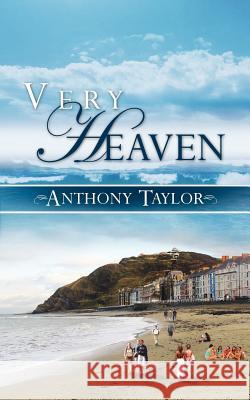 Very Heaven Anthony Taylor 9781908128348 Spiderwize - książka