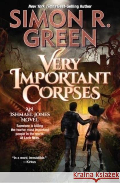 Very Important Corpses Simon R. Green 9781982192730 Baen Books - książka