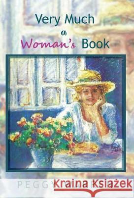 Very Much a Woman's Book Peggy Warren 9781951147532 Rustik Haws LLC - książka