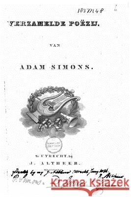 Verzamelde poëzij Simons, Adam 9781517155537 Createspace - książka