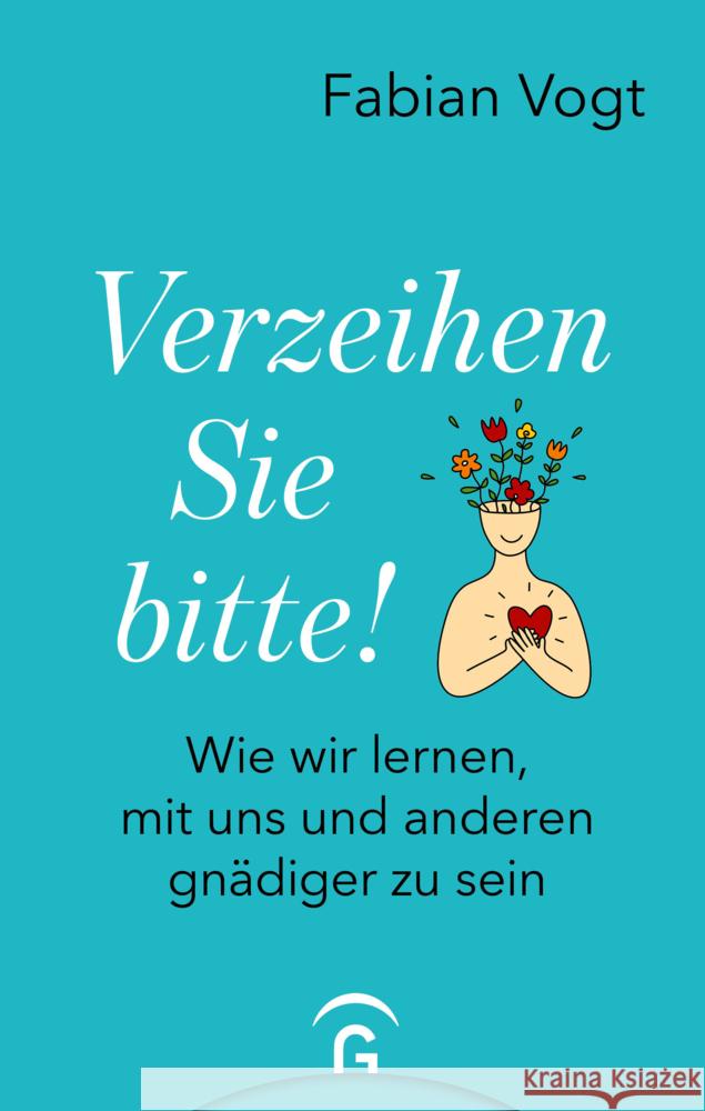 Verzeihen Sie bitte! Vogt, Fabian 9783579070445 Gütersloher Verlagshaus - książka