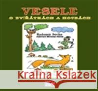 Vesele o zvířátkách a houbách Miroslav Pavlík 9788086912998 Krigl - książka