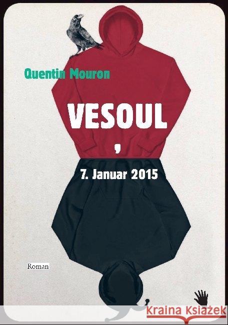 Vesoul, 7. Januar 2015 Mouron, Quentin 9783037620861 Bilgerverlag - książka