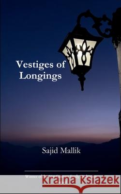 Vestiges of Longings Sajid Mallik 9789370927384 Bookleaf Publishing - książka