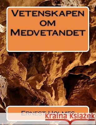 Vetenskapen om Medvetandet Von Knorring, Bertil 9781451547030 Createspace - książka