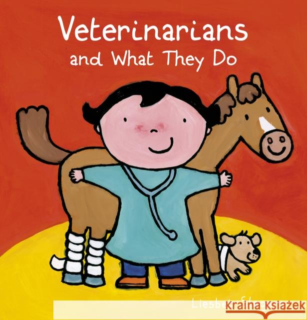 Veterinarians and What They Do  9781605374956 Clavis - książka