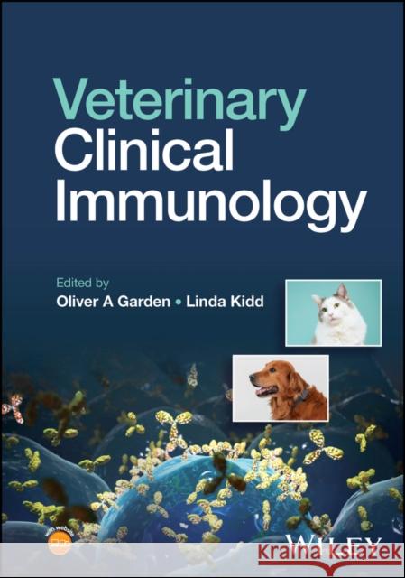 Veterinary Clinical Immunology  9781119232902 John Wiley and Sons Ltd - książka