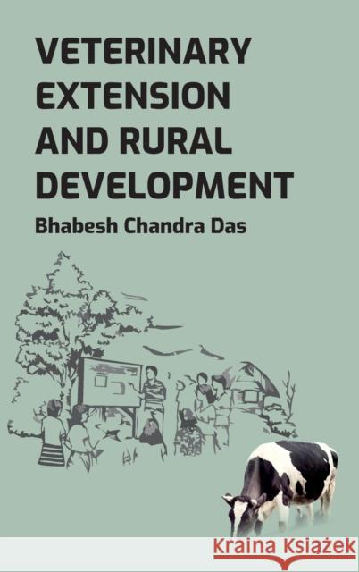 Veterinary Extension And Rural Development Bhabesh Chandra Das 9789390175185 New India Publishing Agency- Nipa - książka