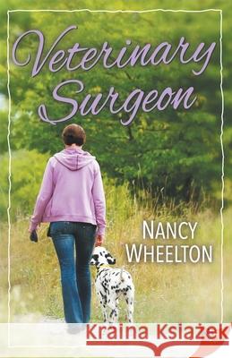 Veterinary Surgeon Nancy Wheelton 9781636790435 Bold Strokes Books - książka