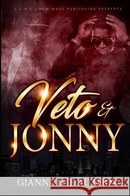 Veto & Jonny Gianni Th 9781725040328 Createspace Independent Publishing Platform - książka