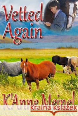 Vetted Again K'Anne Meinel 9781729679937 Createspace Independent Publishing Platform - książka