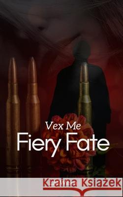 Vex Me: Fiery Fate Lisa-Marie Wilson 9781764209878 Peps Pages - książka