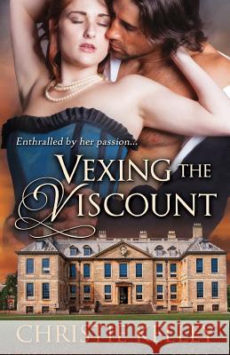Vexing the Viscount Christie Kelley 9781601832306 Kensington Publishing - książka
