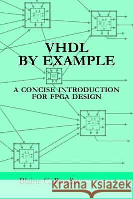 VHDL by Example Blaine Readler 9780983497356 Full ARC Press - książka