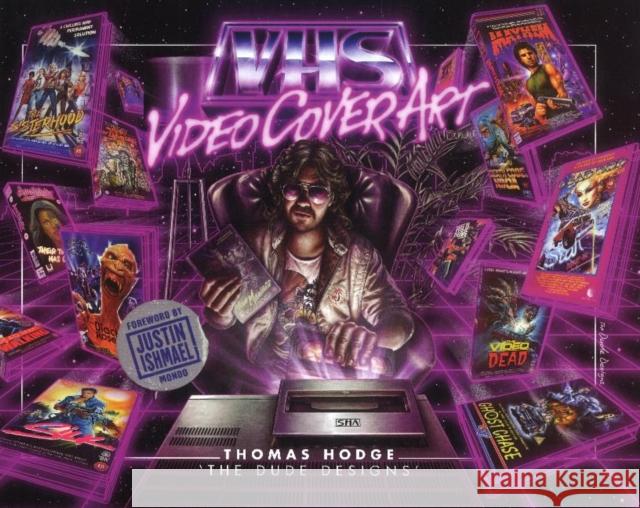 Vhs: Video Cover Art: 1980s to Early 1990s Thomas Hodge 9780764348679 Not Avail - książka