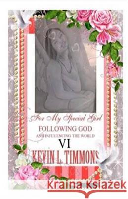 VI For my special girl following God and influencing the world VI Jackson, Don 9781518707971 Createspace - książka