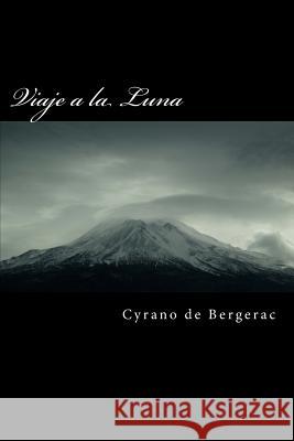 Viaje a la Luna Cyrano d Edmond Rostand 9781517213930 Createspace - książka