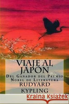 Viaje Al Japón Rivas, Anton 9781976117336 Createspace Independent Publishing Platform - książka