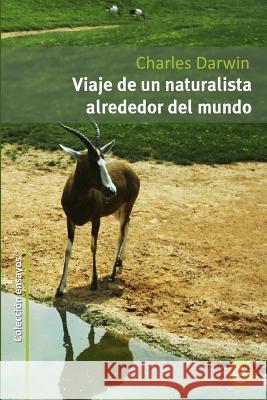 Viaje de un naturalista alrededor del mundo Fresneda, Ruben 9781499110647 Createspace - książka