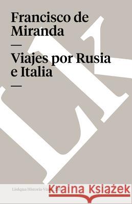 Viajes Por Rusia Francisco D 9788496290358 Linkgua S.L. - książka