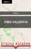 Vibo Valentia, Italy - City Map Jason Patrick Bates 9781973194002 Independently Published