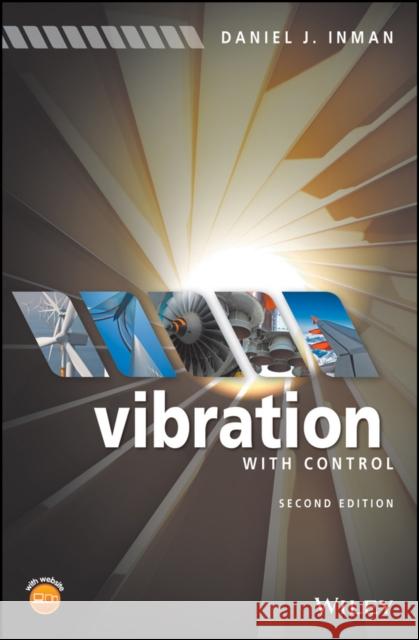 Vibration with Control Inman, Daniel J. 9781119108214 John Wiley & Sons - książka