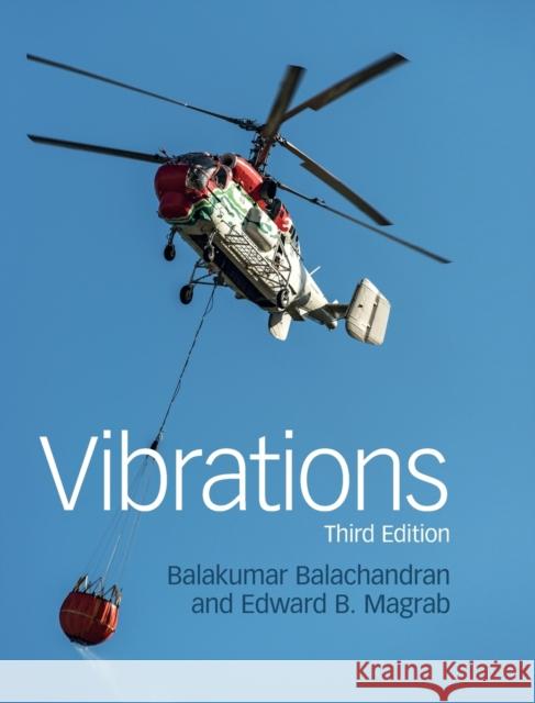 Vibrations Balakumar Balachandran Edward B. Magrab 9781108427319 Cambridge University Press - książka