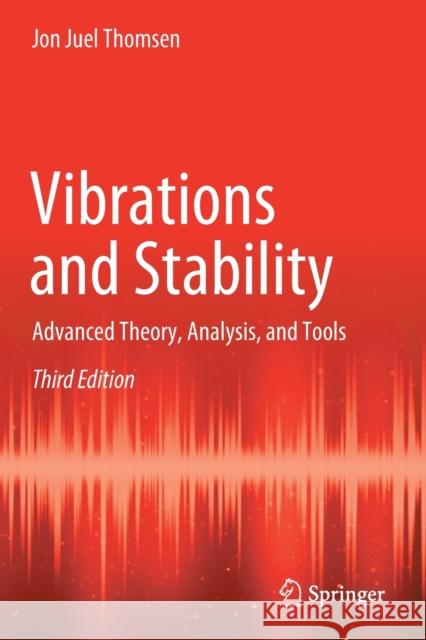 Vibrations and Stability: Advanced Theory, Analysis, and Tools Thomsen, Jon Juel 9783030680473 Springer International Publishing - książka