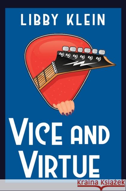 Vice and Virtue Libby Klein 9781496748553 Kensington Publishing Corporation - książka