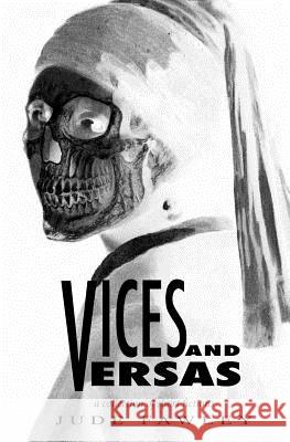 Vices and Versas Jude Fawley 9781535331036 Createspace Independent Publishing Platform - książka