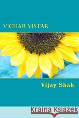 Vichar Vistar Vijay Shah 9781494968168 Createspace - książka