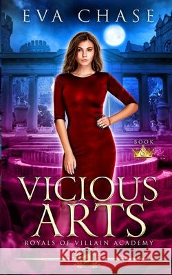 Vicious Arts Eva Chase 9781989096574 Ink Spark Press - książka