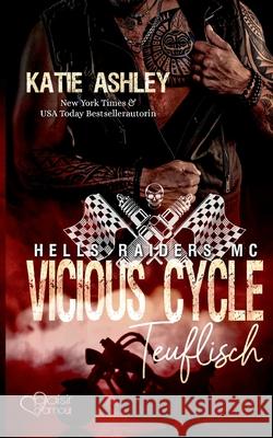 Vicious Cycle: Teuflisch Katie Ashley 9783864954573 Plaisir D'Amour Verlag - książka