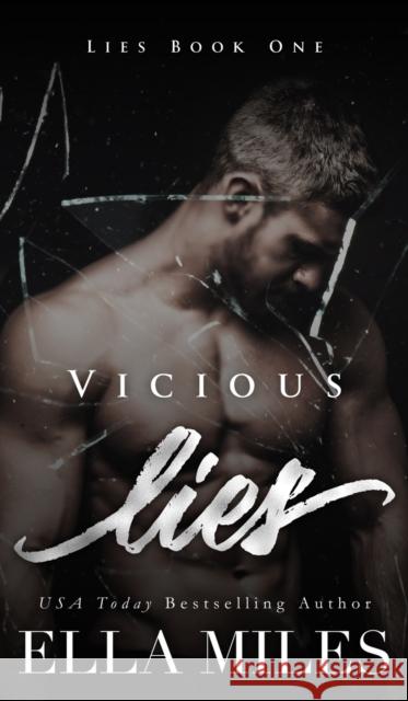 Vicious Lies Ella Miles 9781951114695 Ella Miles LLC - książka