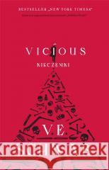 Vicious. Nikczemni V.E. Schwab 9788367891233 We Need YA - książka