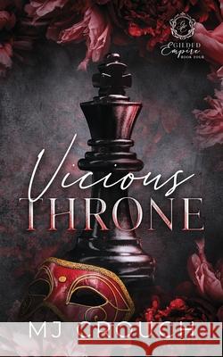 Vicious Throne Mj Crouch 9781950802920 Calamittie Jane Publishing - książka